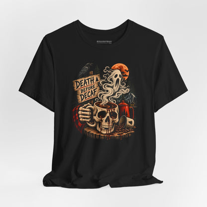 Death Decaf - Classic Jersey Tee