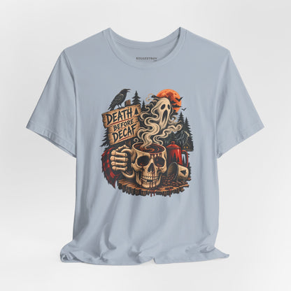 Death Decaf - Classic Jersey Tee